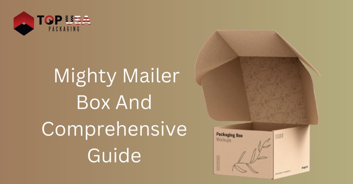 Mighty Mailer Box And Comprehensive Guide