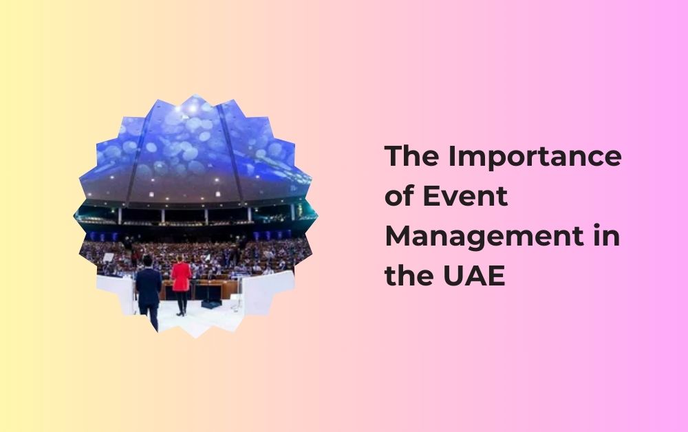 Event Management Companies In Uae