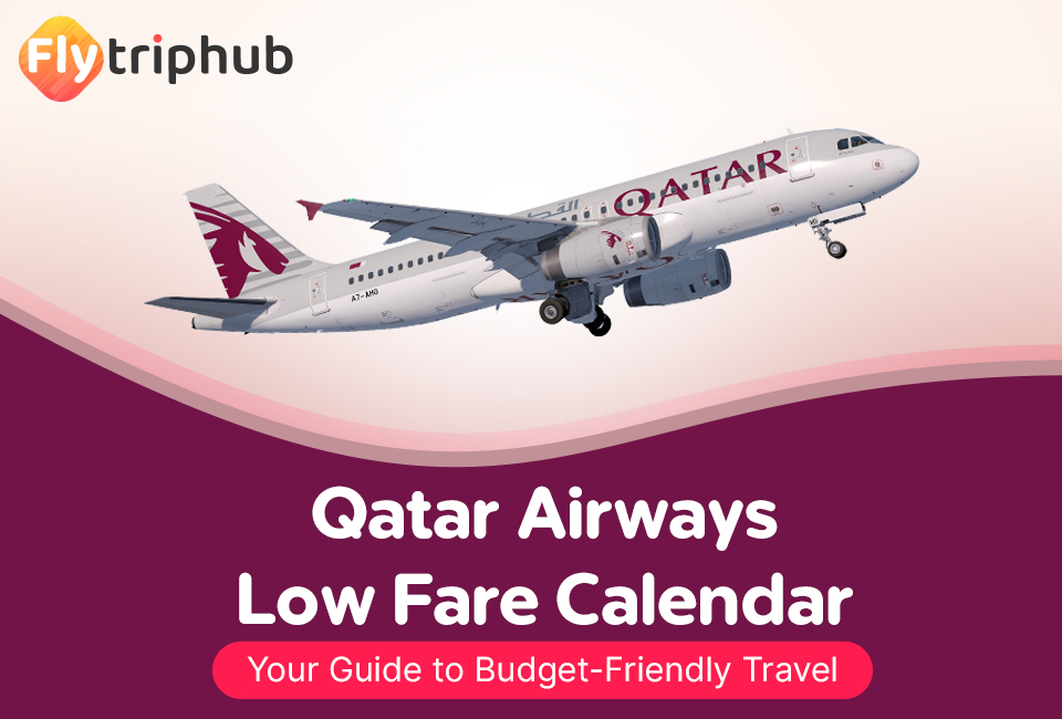 Qatar Airways Low Fare Calendar