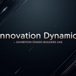 Exhibition Stand Builders Dubai