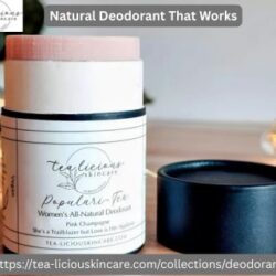 Natural Deodorant That Works