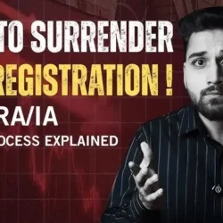 How to Surrender SEBI RA/IA Registration