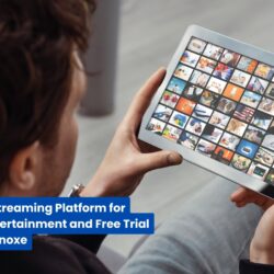 Best Online Streaming Platform for Unlimited Entertainment and Free Trial Movies on Dynoxe