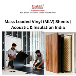 EVA sheets, EPDM membranes, Mass Loaded Vinyl (MLV), TPO/TPE materials and commercial flooring solutions. EVA White Goods Insulations, Super Floorings, EVA, EPDM, MLV & PVC Sheets Manufacturer India,Super Floorings superfloorings, Mass Loaded Vinyl Sheets, MLV Sheets, Vinyl Flooring Sheet,mass loaded vinyl india,