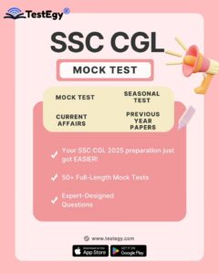 SSC CGL Mock Test, SSC CGL Tier 1 Test Series, SSC CGL Tier 2 Practice Test, TestEgy SSC CGL, SSC CGL Online Preparation, SSC CGL Exam Mock Tests, SSC CGL Test Series 2026, SSC CGL