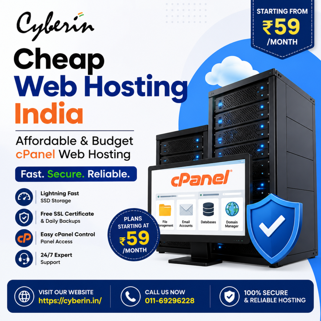 Cheap Web Hosting India, cPanel Web Hosting, Best Web Hosting India, Web Hosting India, Web Hosting, Best Web Hosting, Fast Web Hosting, secure web hosting india, affordable web hosting india, nvme web hosting, VPS Hosting, cloud hosting, Cyberin