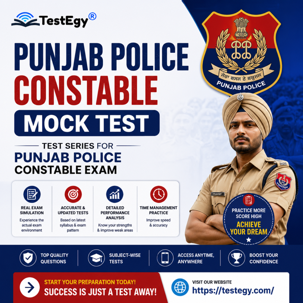 Punjab Police Constable Mock Test, Test Series for Punjab Police Constable Exam, Punjab Police Constable Exam,Punjab Police Constable Mock Test, Punjab Police Constable Test Series, Punjab Police Constable Operator, Punjab Police Recruitment, Punjab Police Constable Online Test, Punjab Police Constable Exam Pattern, Punjab Police Constable Preparation