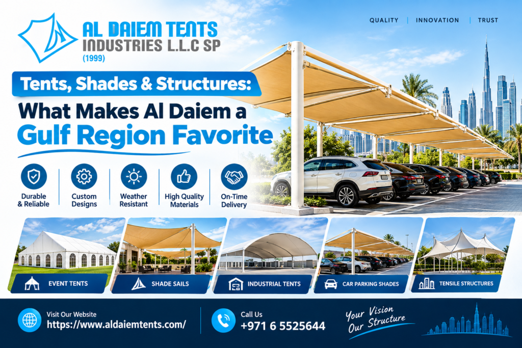 tent manufacturer Dubai, car parking shades UAE, custom tents Dubai, tensile shade structures, Arabic majlis tents, solar car parking shades